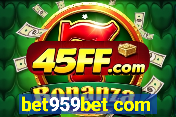 bet959bet com